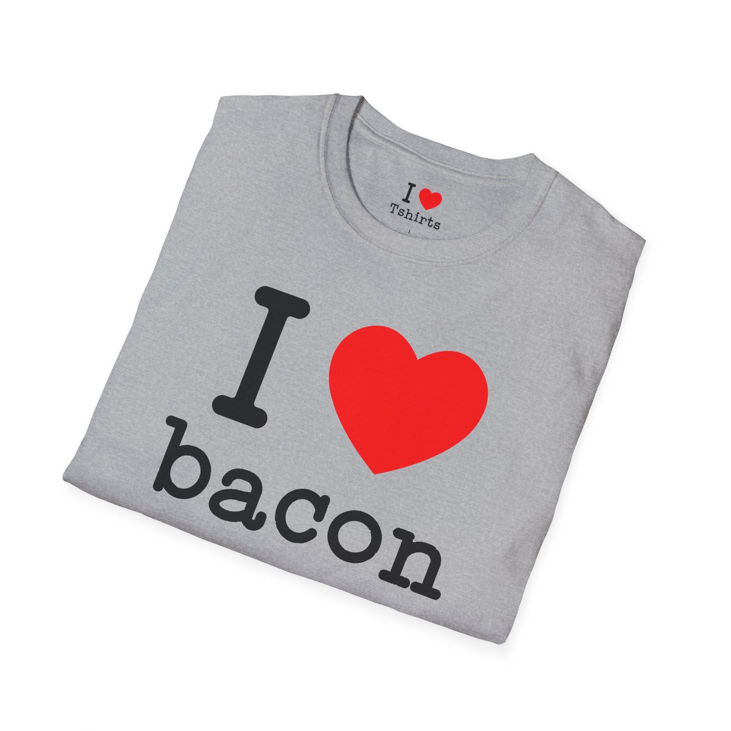 I Love Bacon