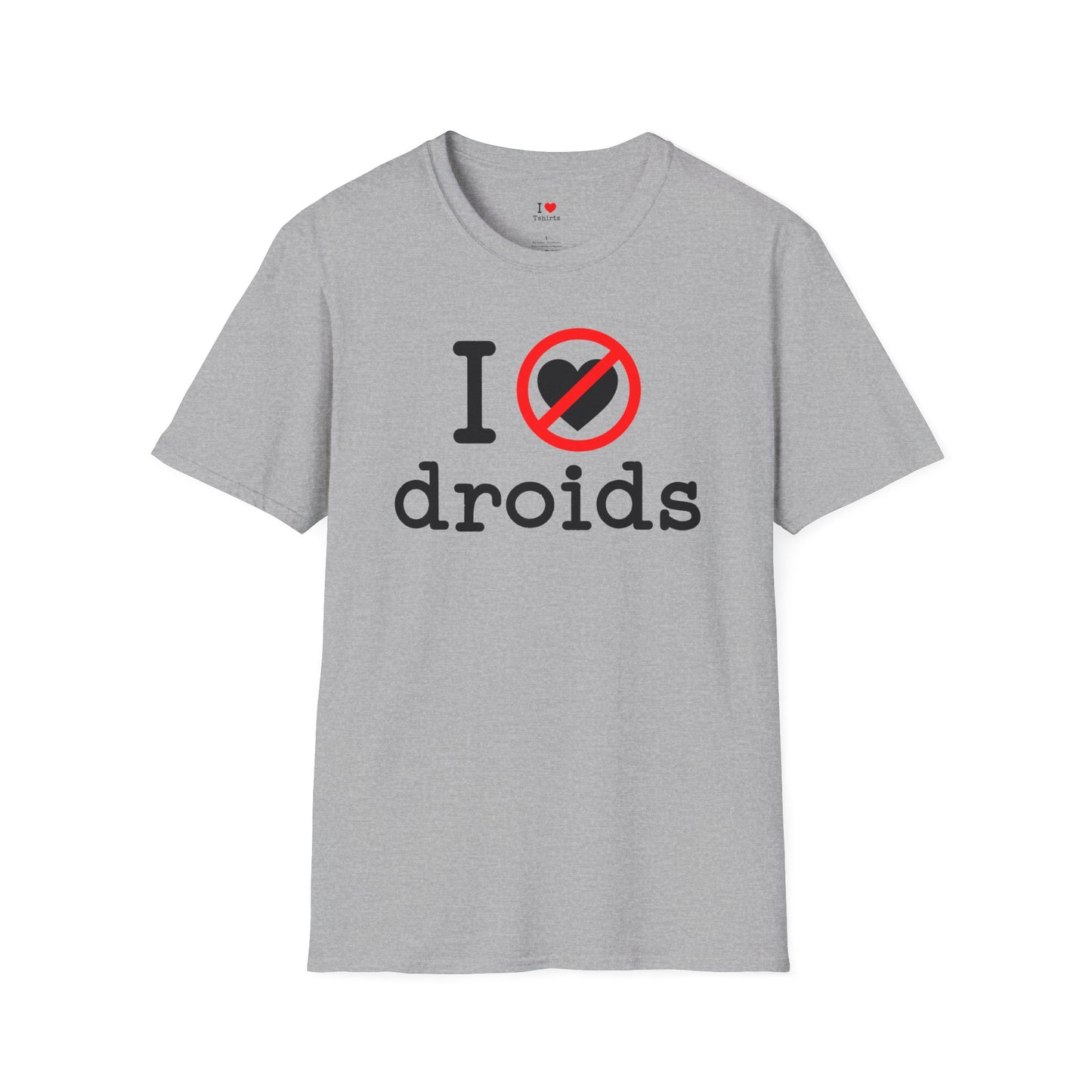 I Hate Droids