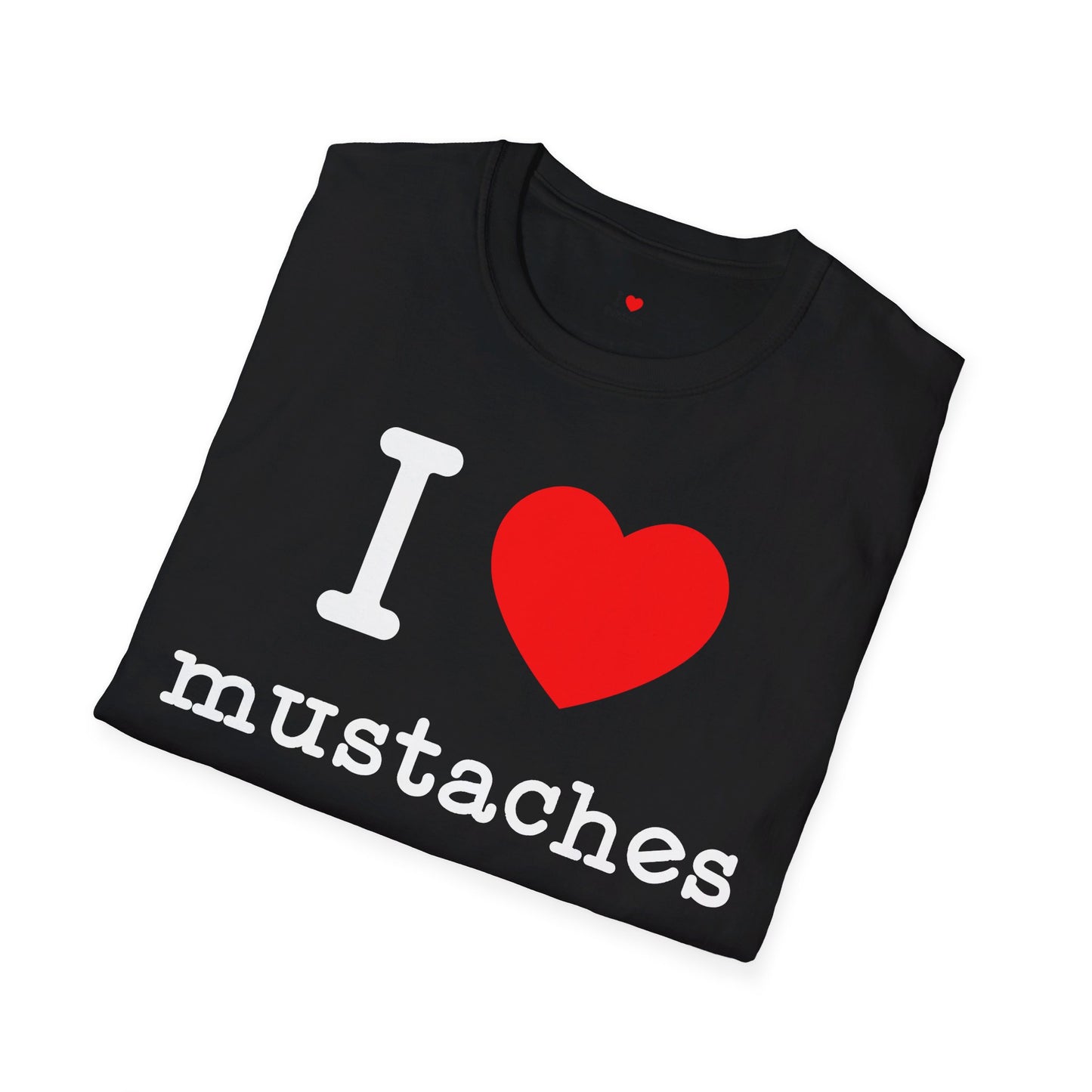 I Love Mustaches