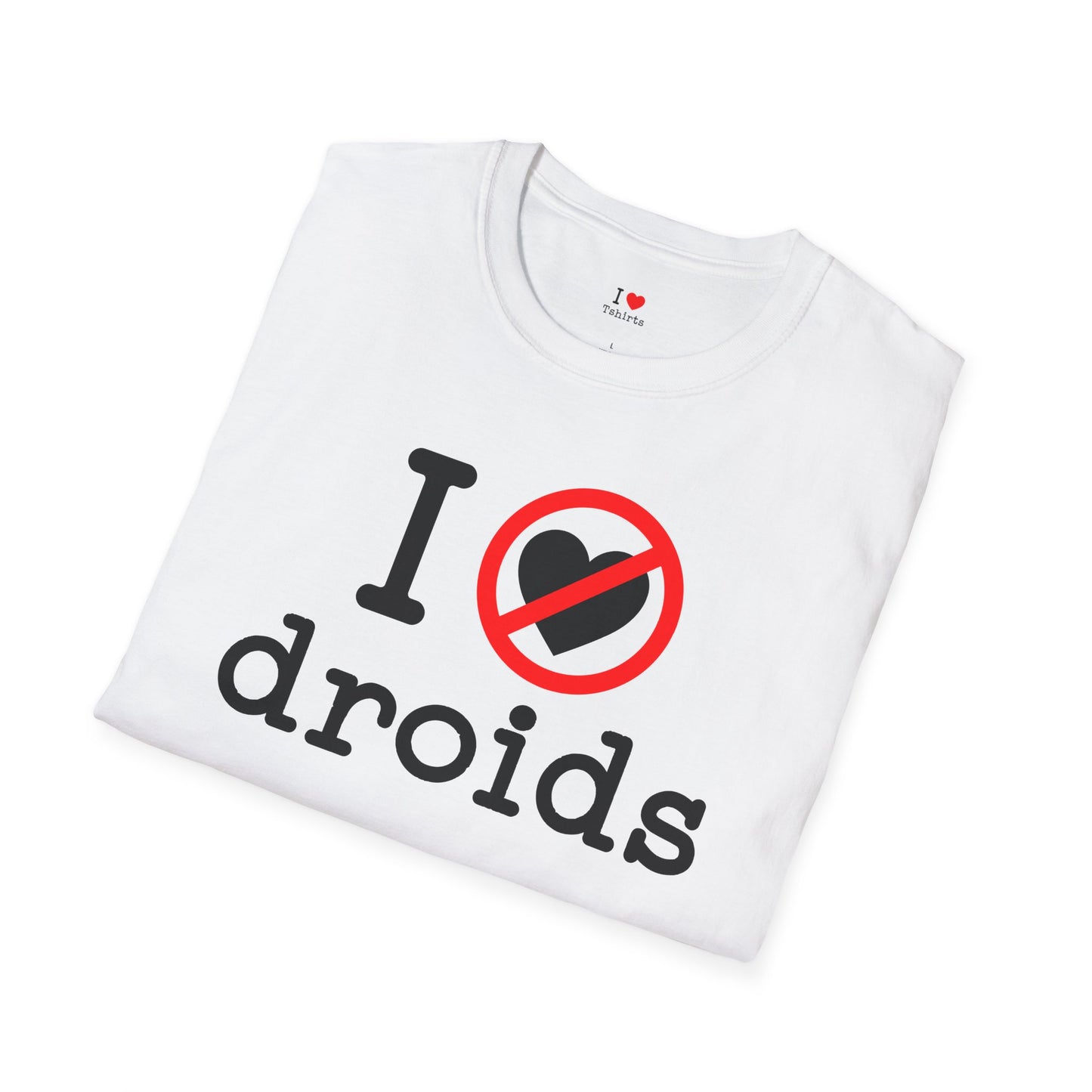 I Hate Droids