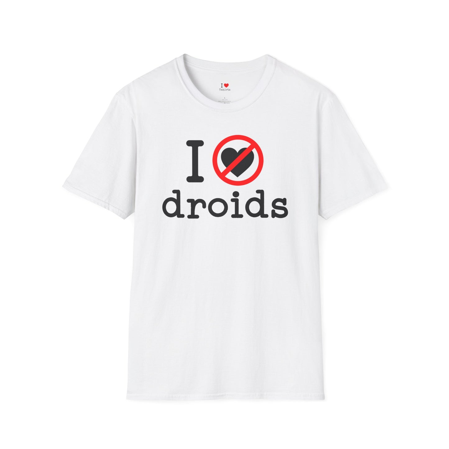 I Hate Droids