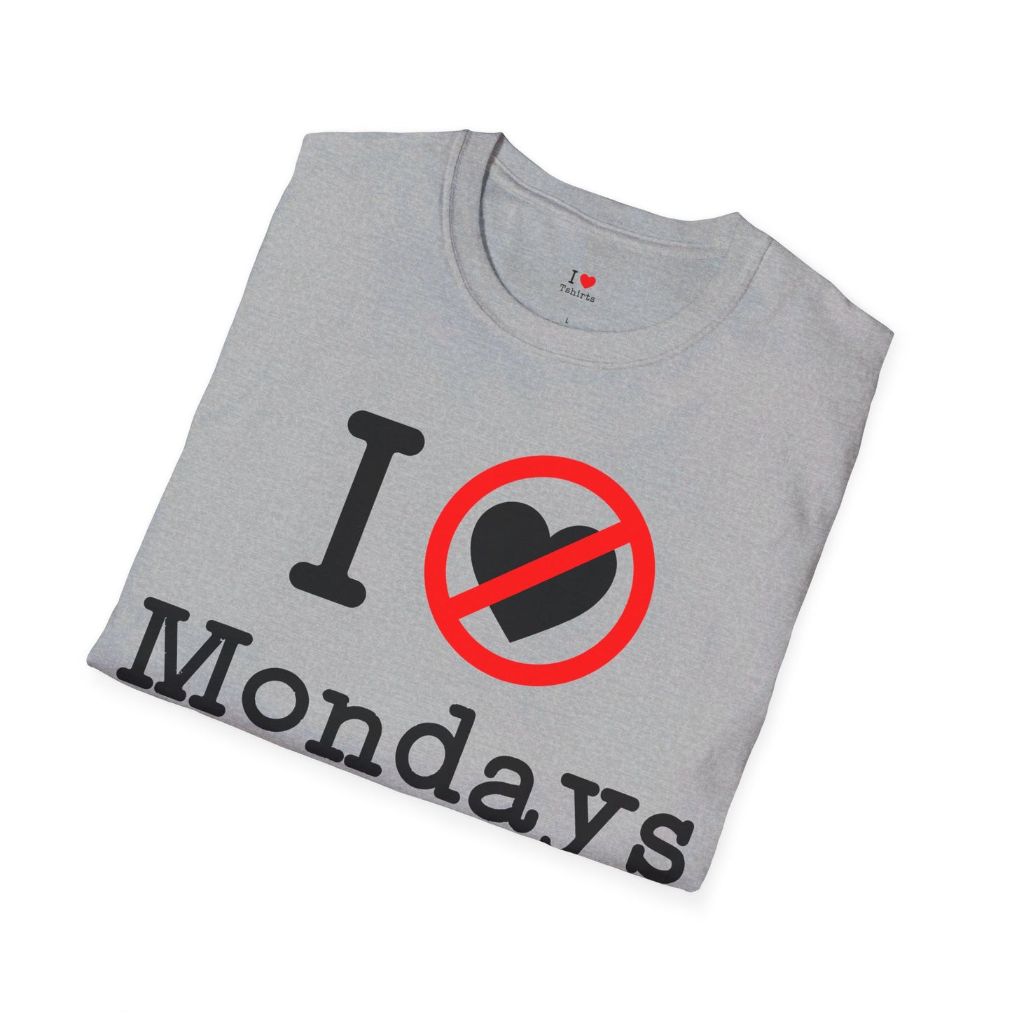 I Hate Mondays