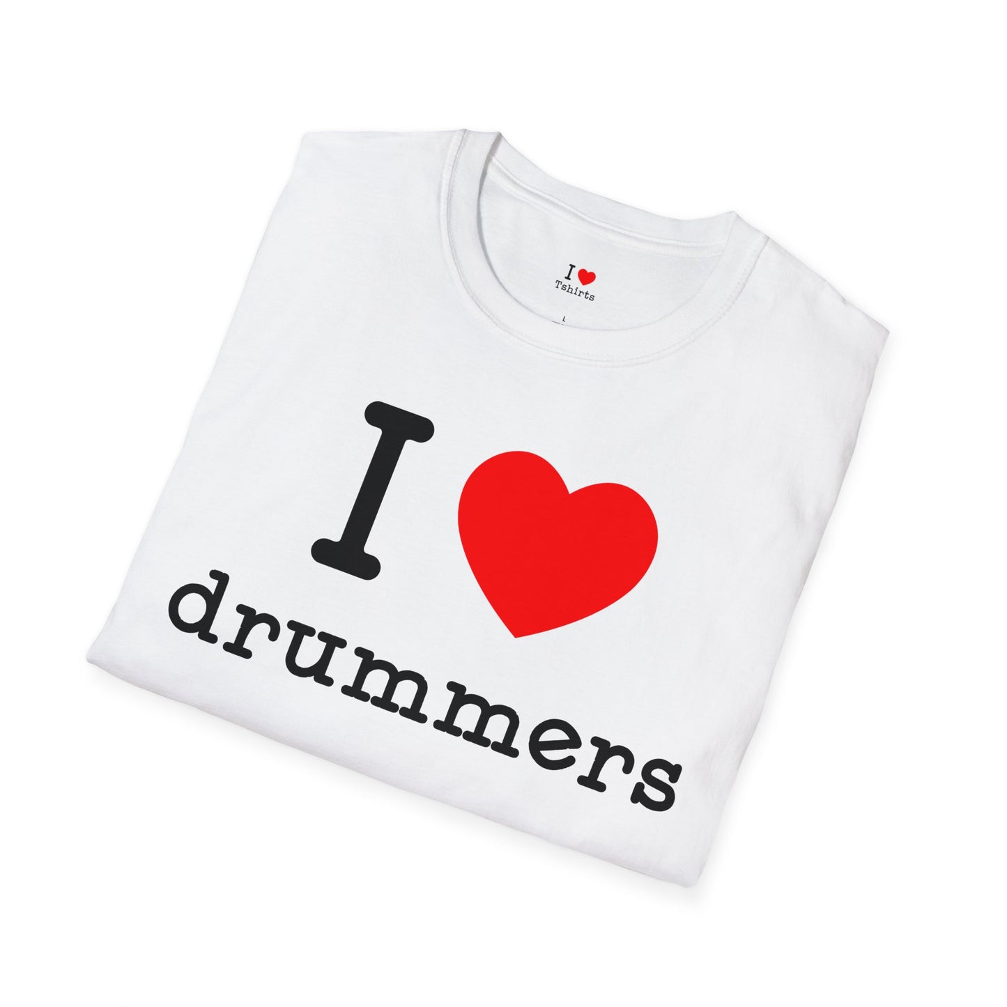 I Love Drummers